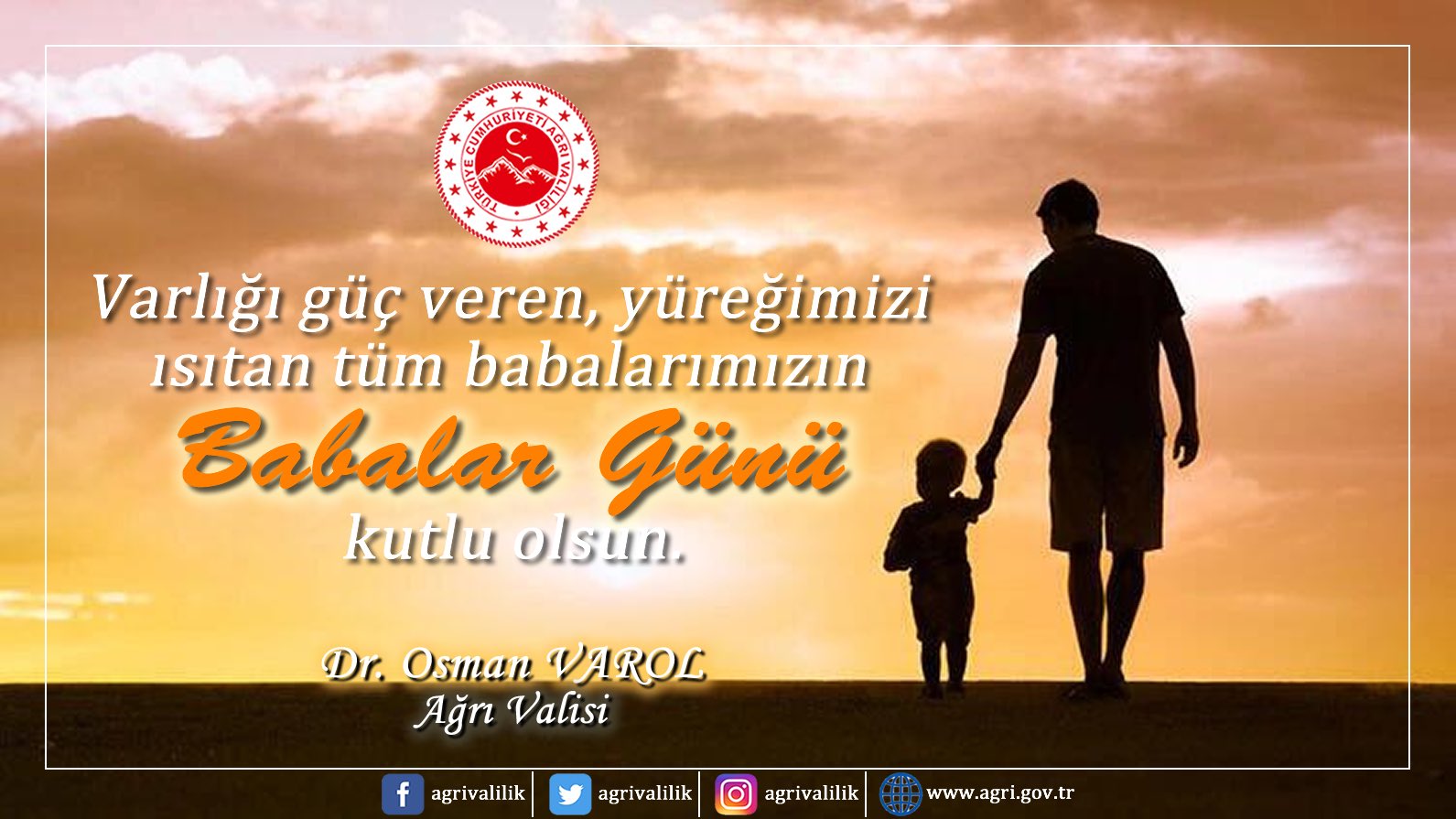 Vali Dr. Osman Varol, Babalar Günü dolayısıyla bir mesaj yayımladı.