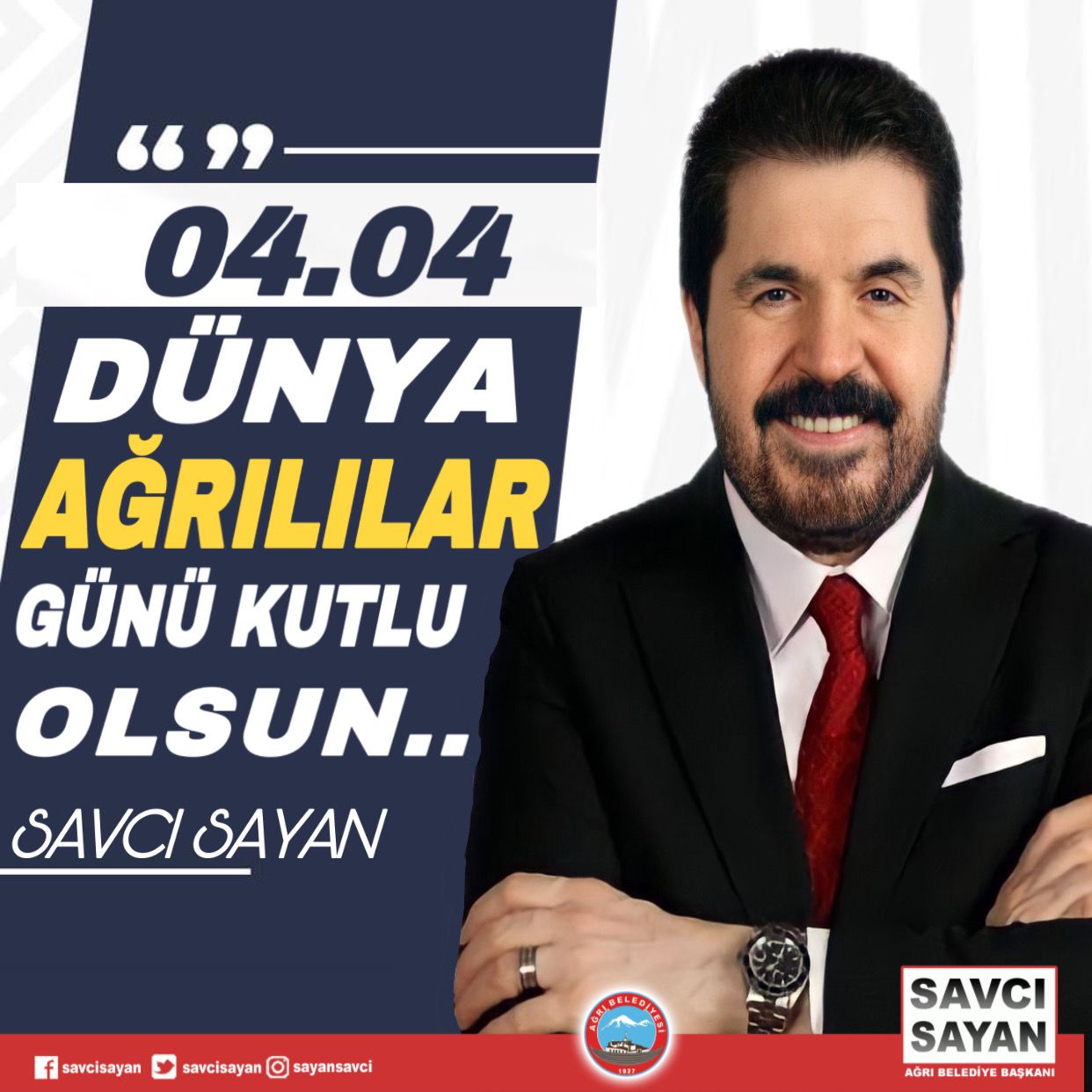 Başkan Sayan Dünya Ağrılılar Gününü kutladı.